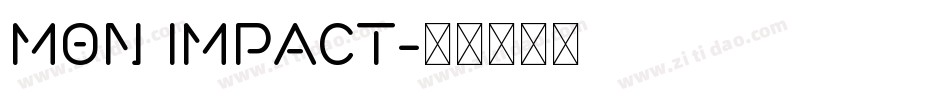 mon impact字体转换